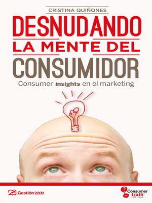 cover image of Desnudando la mente del consumidor